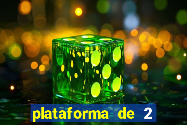 plataforma de 2 reais cassino